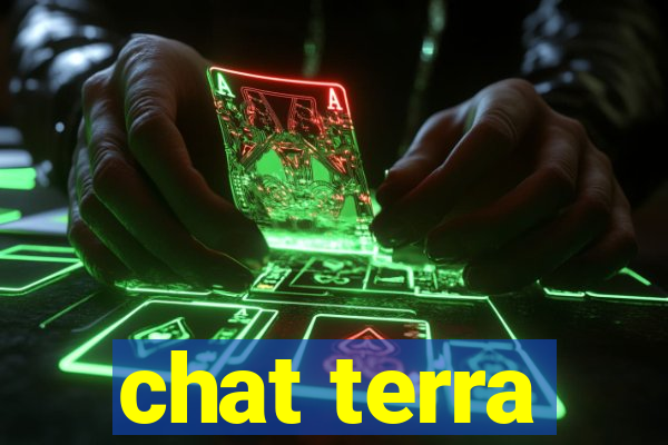 chat terra